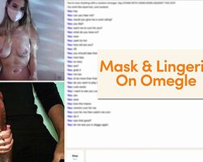 A Hot Masked Teen Strips out of her Lingerie on Omegle